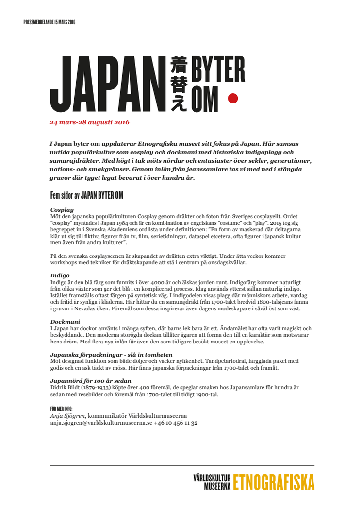 Japan byter om på Etnografiska museet