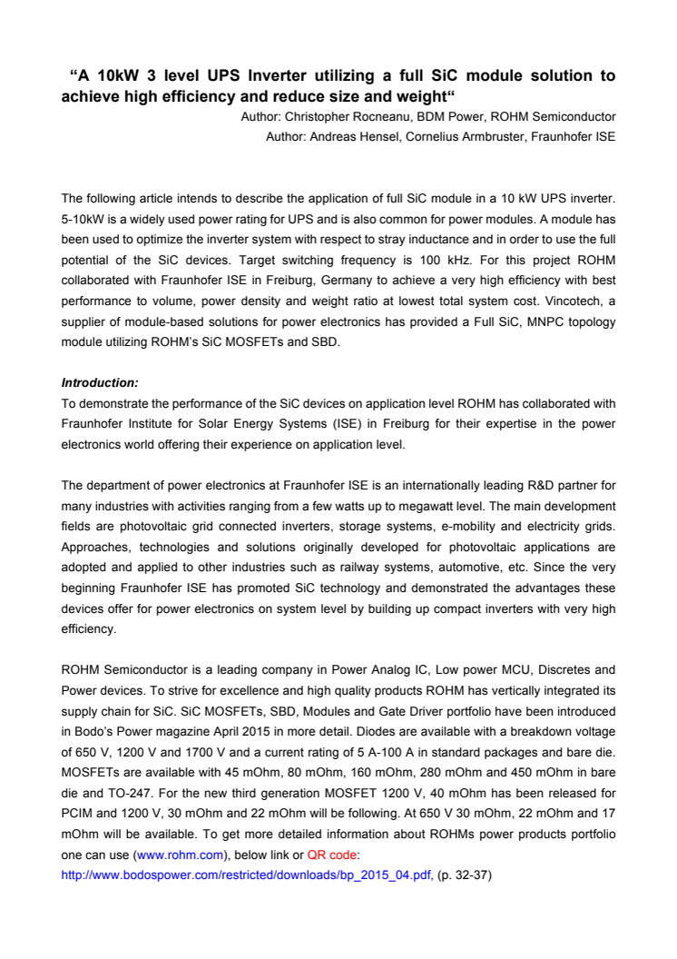  "A 10kW 3 level UPS Inverter utilizing a full SiC module solution to achieve high efficiency and reduce size and weight"