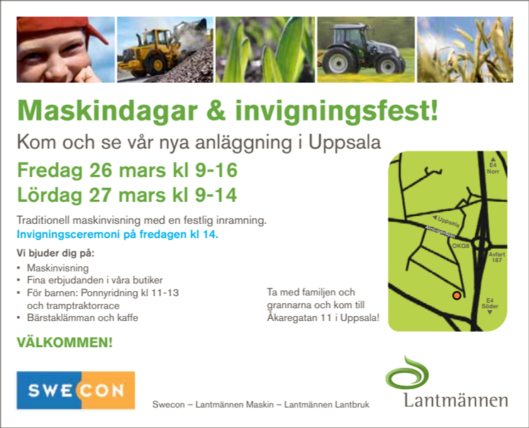 Swecon och Lantmännen bjuder in till maskindagar och invigningsfest i Uppsala 26-27 mars!