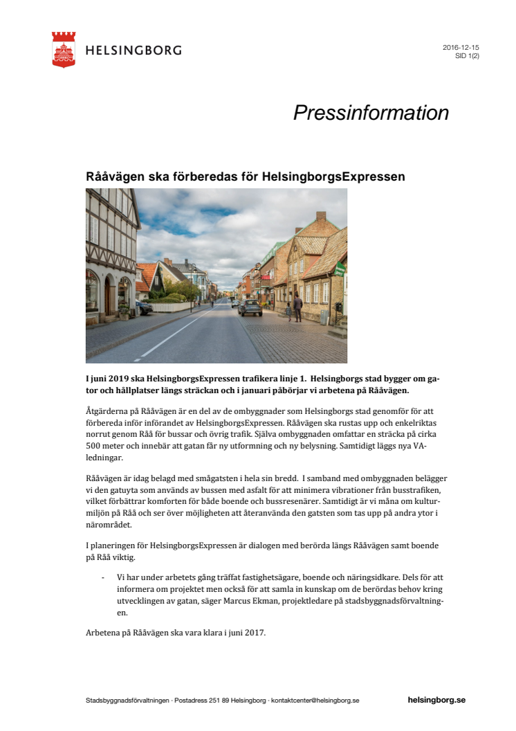 Rååvägen ska förberedas för Helsingborgsexpressen