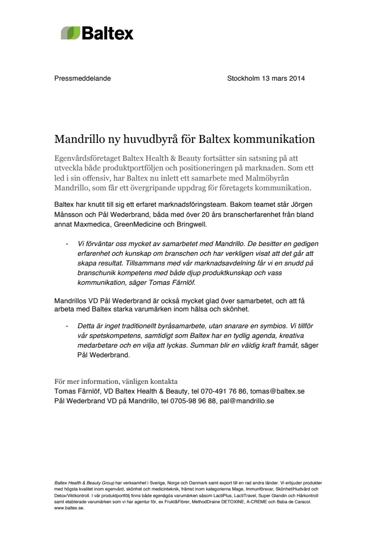 Mandrillo ny huvudbyrå för Baltex kommunikation