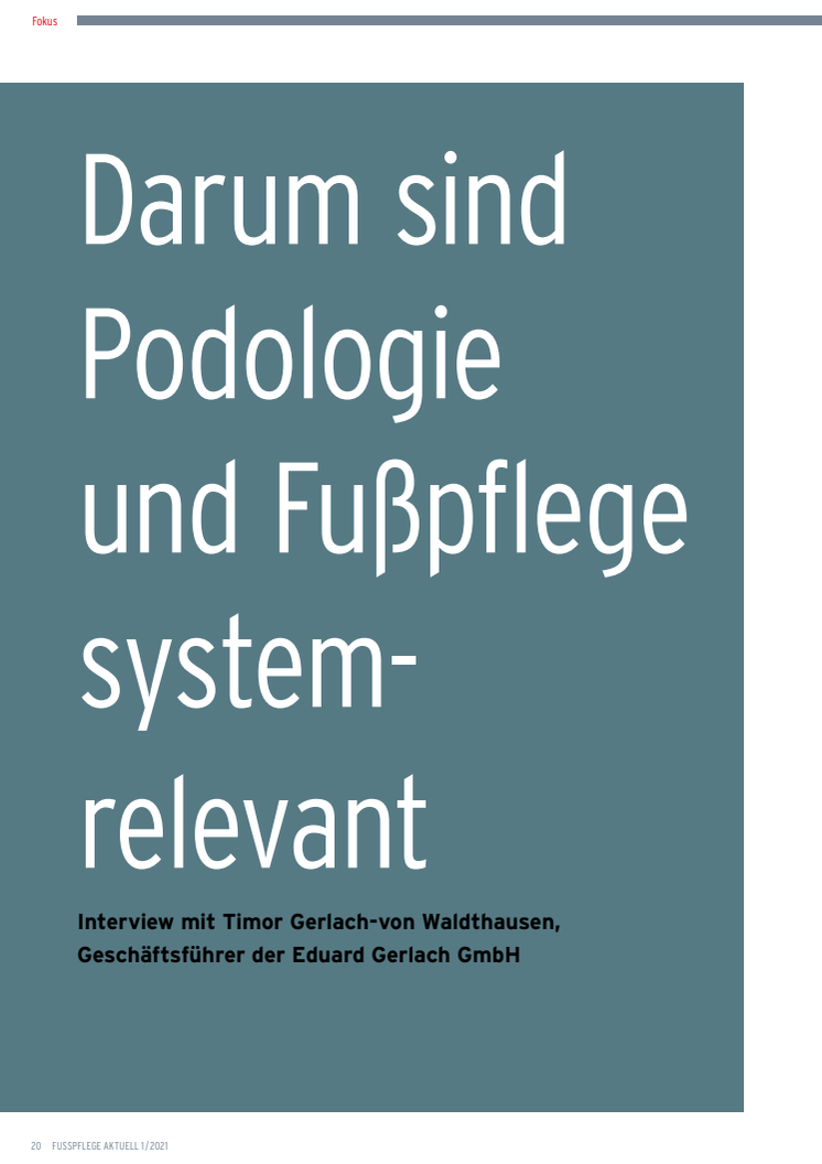 Darum sind Podologie und Fußpflege systemrelevant