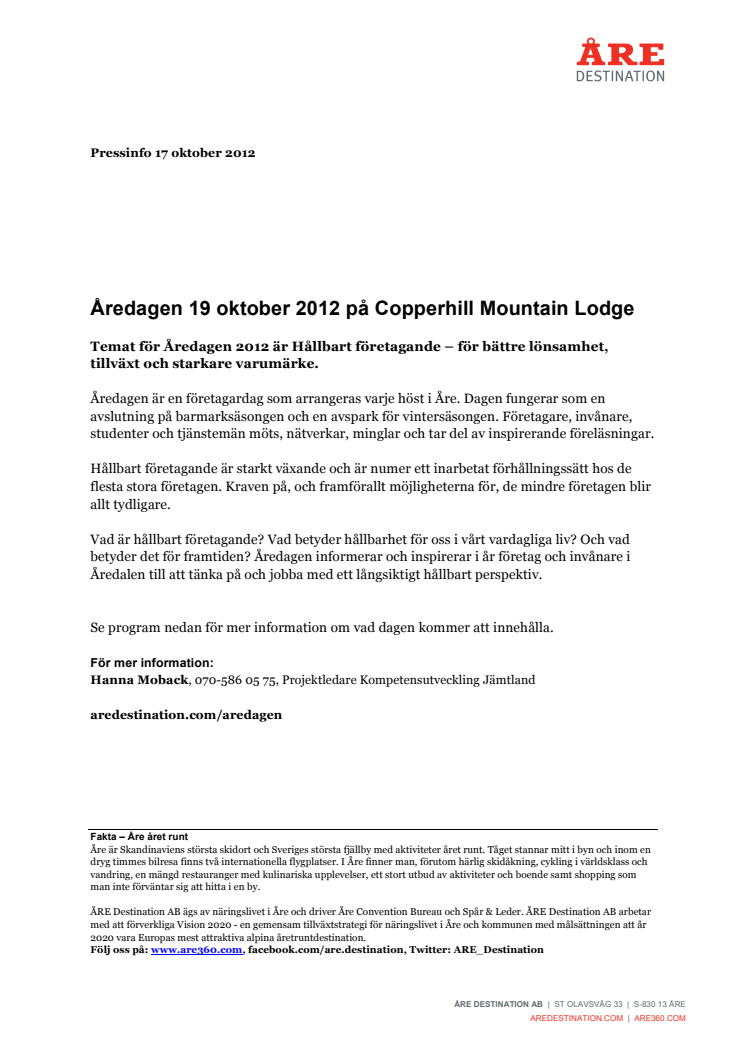 Åredagen 19 oktober 2012 på Copperhill Mountain Lodge