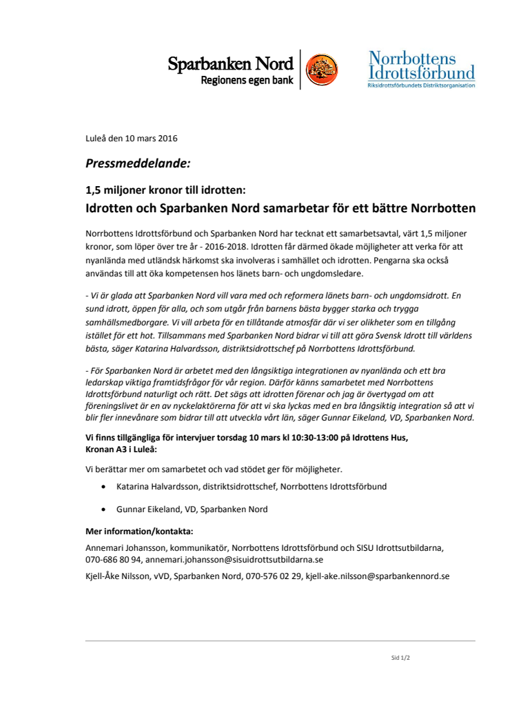 1,5 miljoner kronor till idrotten: Idrotten och Sparbanken Nord samarbetar för ett bättre Norrbotten