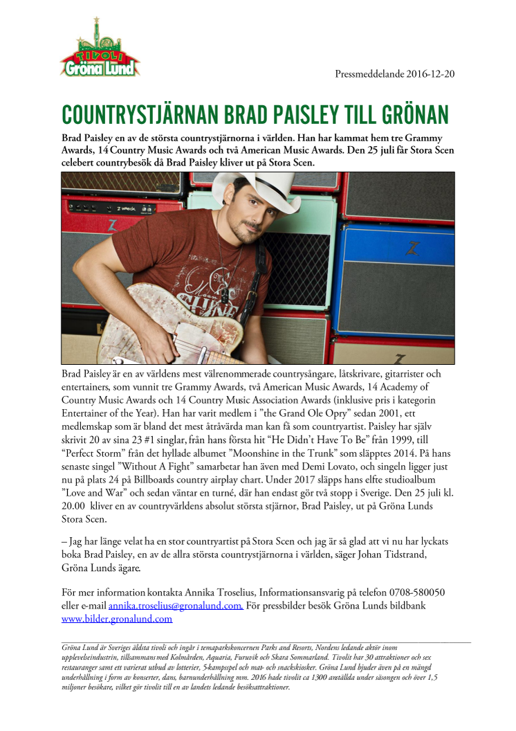 Countrystjärnan Brad Paisley till Grönan