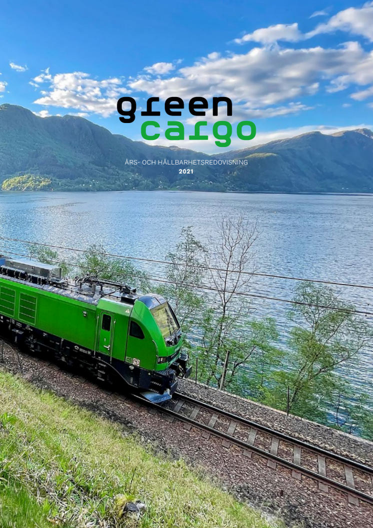 Green Cargo års- och hållbarhetsredovisning 2021