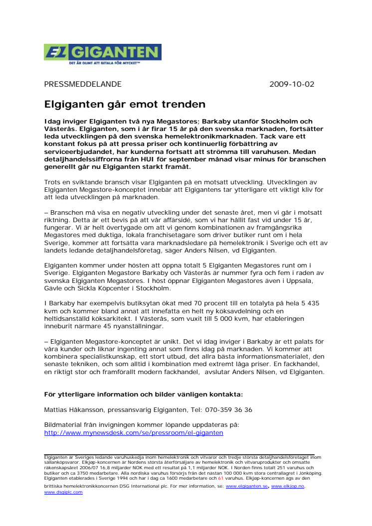 Elgiganten går emot trenden