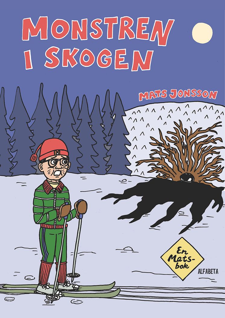 Bokomslag till Monstren i skogen av Mats Jonsson