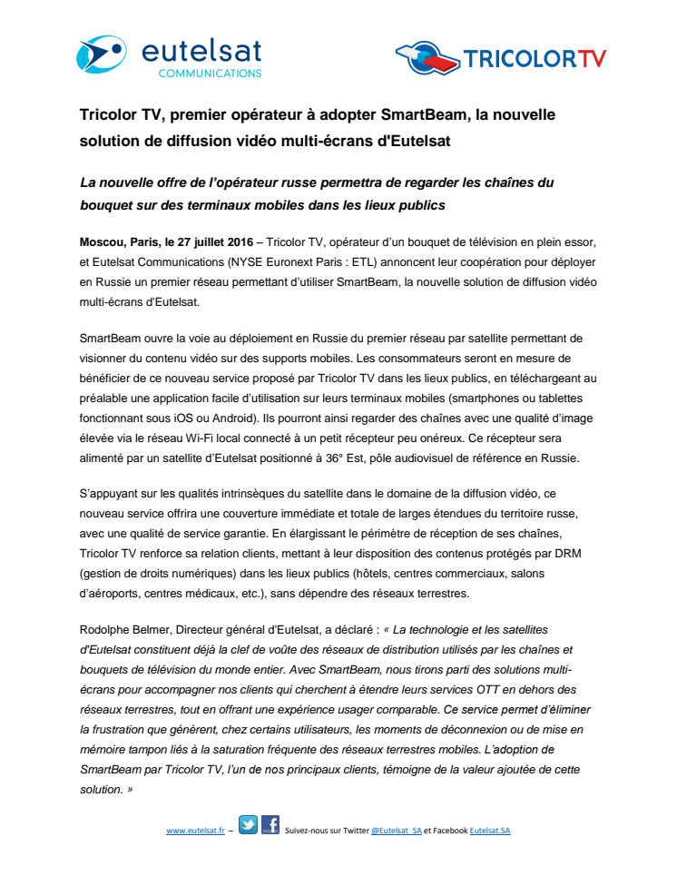 Tricolor TV, premier opérateur à adopter SmartBeam, la nouvelle solution de diffusion vidéo multi-écrans d'Eutelsat