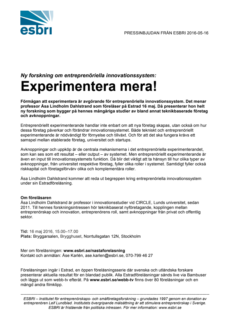Ny forskning om entreprenöriella innovationssystem: Experimentera mera!