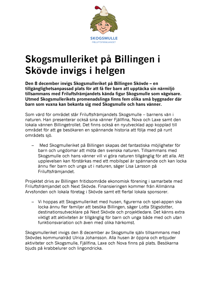 Skogsmulleriket på Billingen i Skövde invigs i helgen