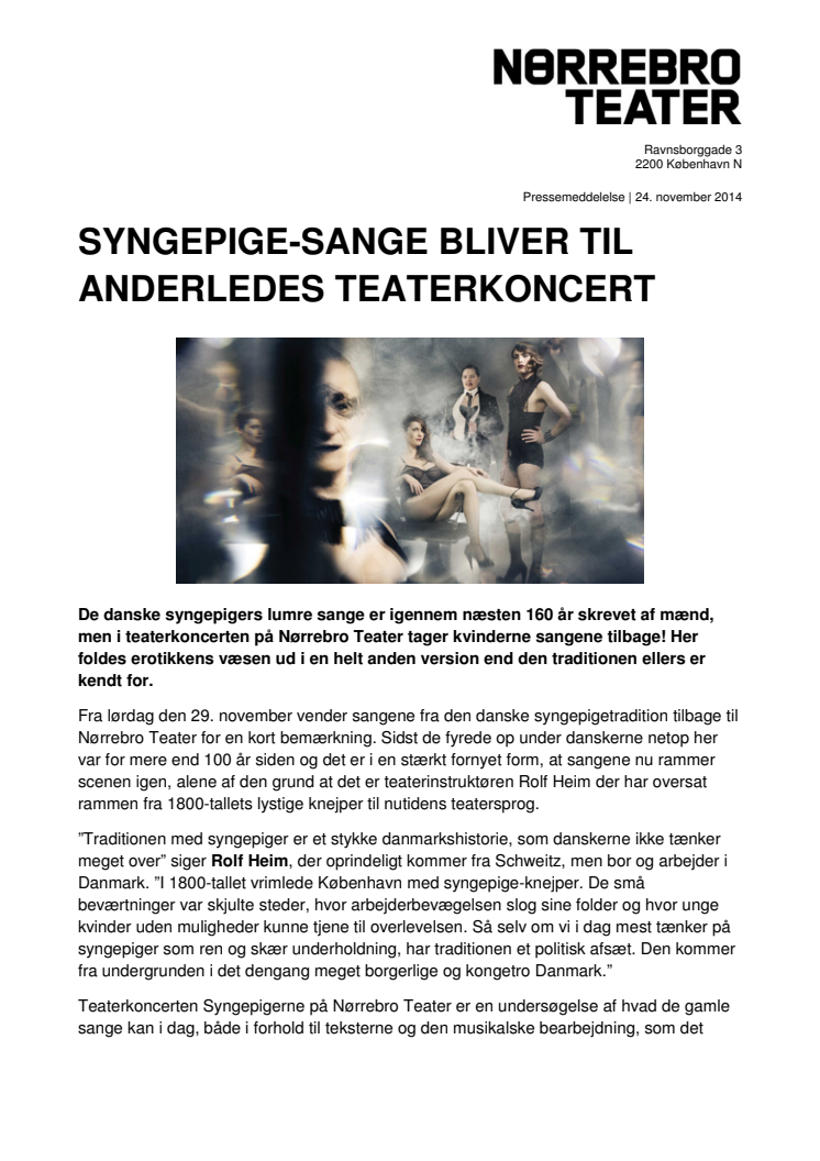 Syngepige-sange bliver til anderledes teaterkoncert