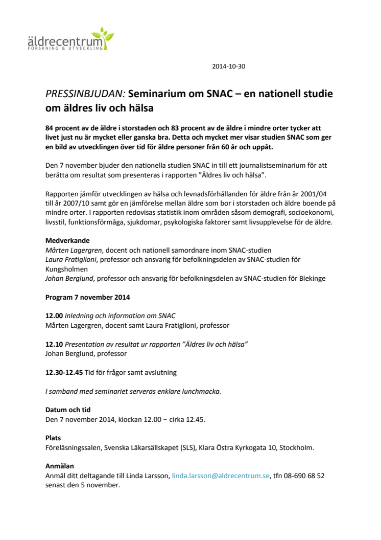 PRESSINBJUDAN: Seminarium om SNAC – en nationell studie om äldres liv och hälsa