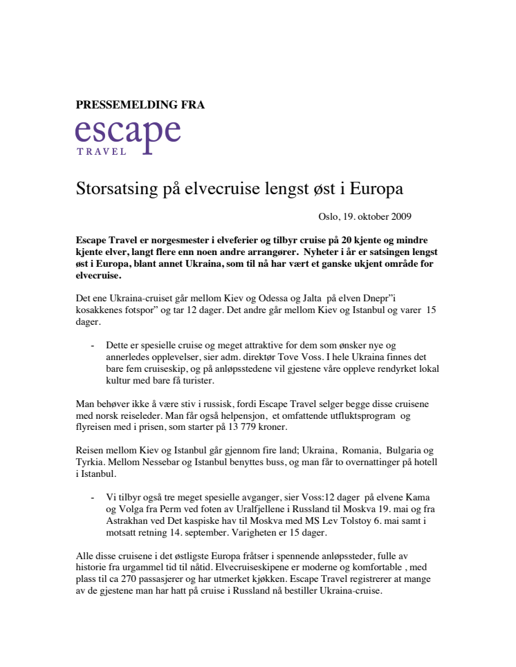 Storsatsing på elvecruise lengst øst i Europa