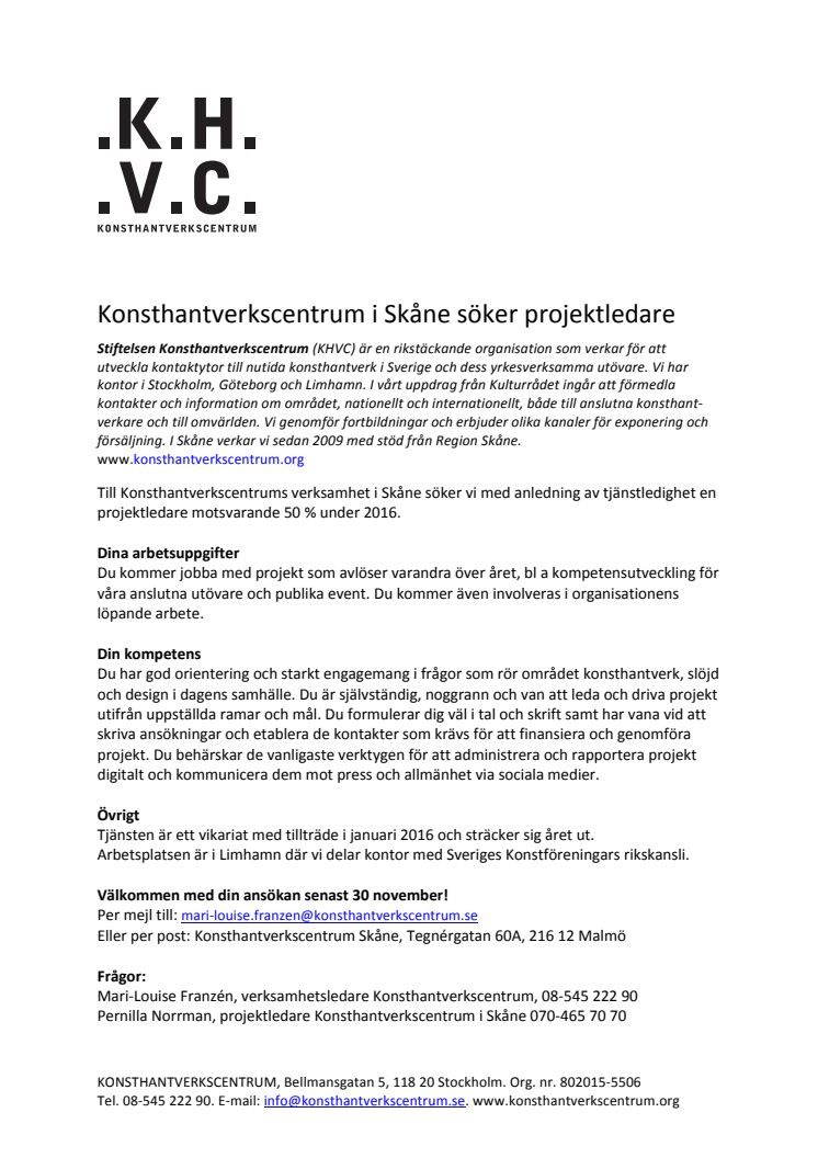 Konsthantverkscentrum i Skåne söker projektledare