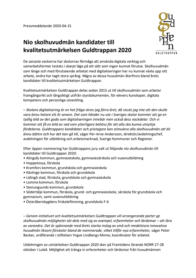 Nio skolhuvudmän kandidater till  kvalitetsutmärkelsen Guldtrappan 2020