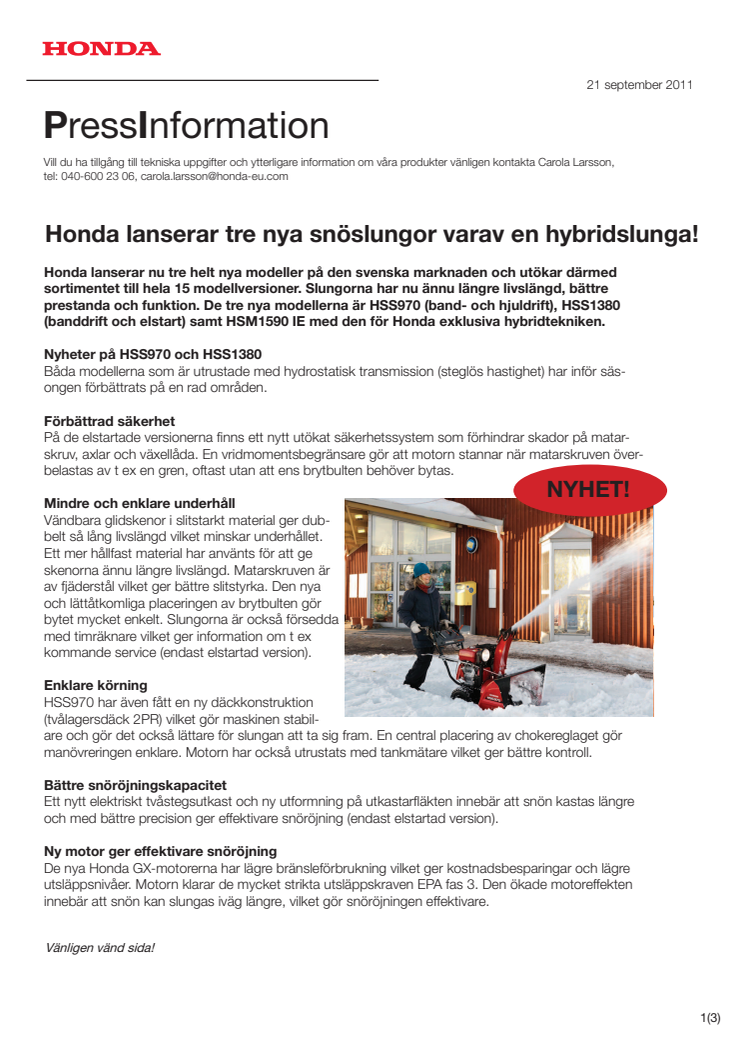 Honda lanserar tre nya snöslungor varav en hybridslunga!