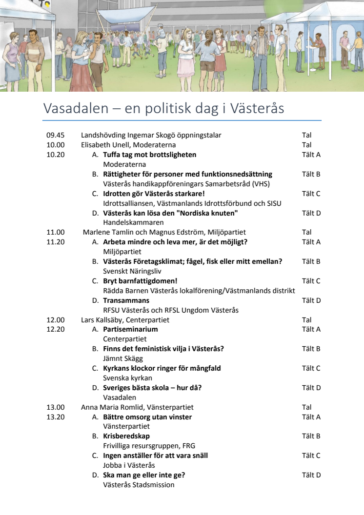 Vasadalen - en politisk dag i Västerås den 6 september