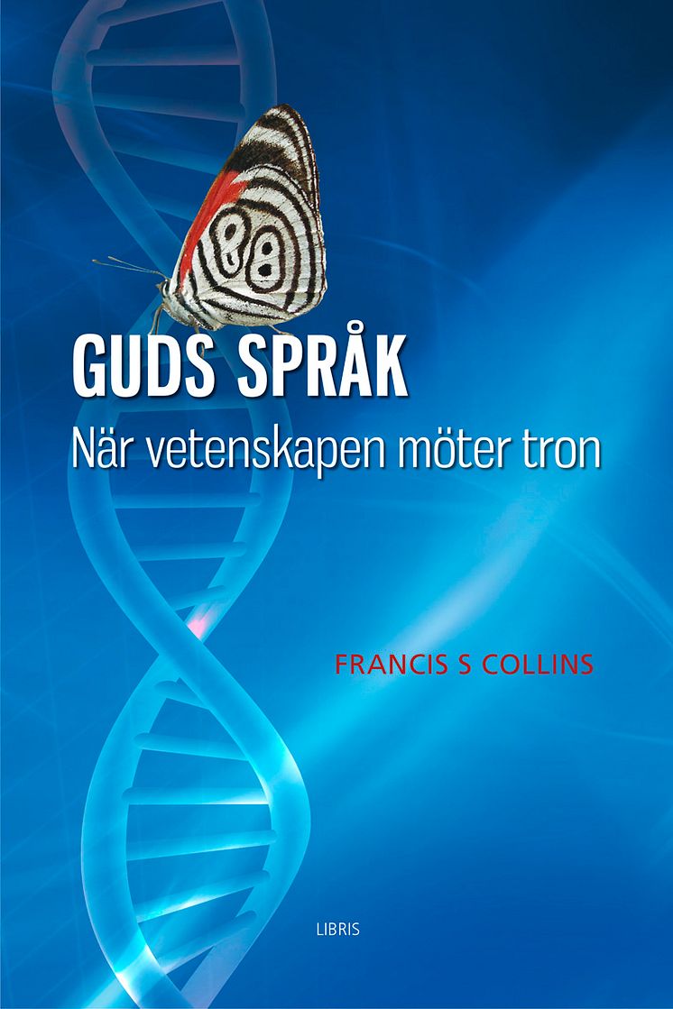 Omslagsbild: Guds språk - när vetenskapen möter tron