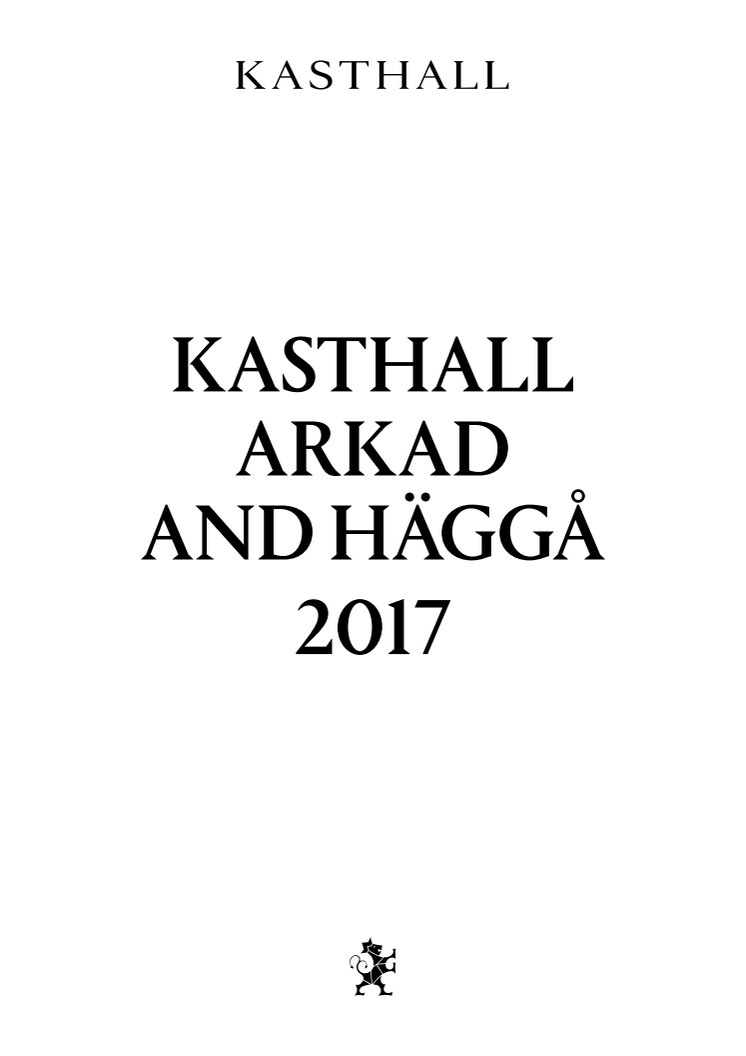 Kasthall Arkad and Häggå 2017