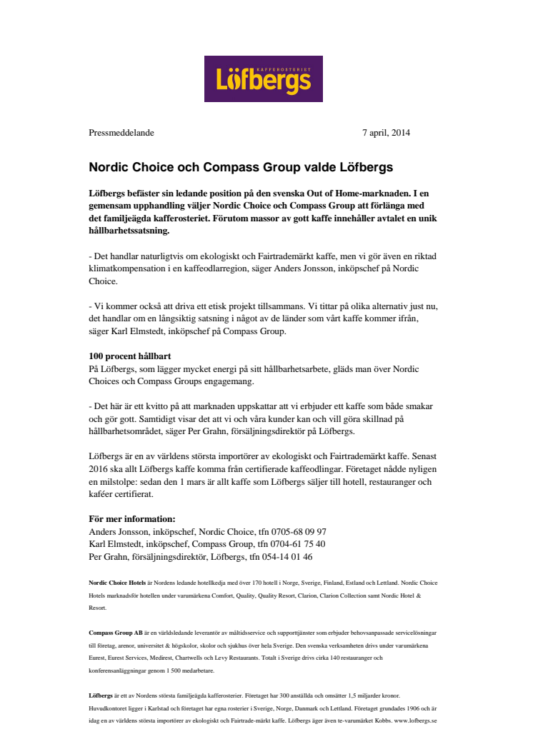 Nordic Choice och Compass Group valde Löfbergs
