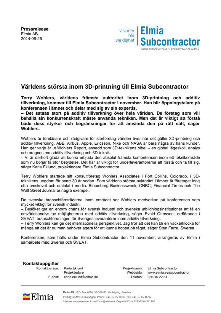 Världens största inom 3D-printning till Elmia Subcontractor