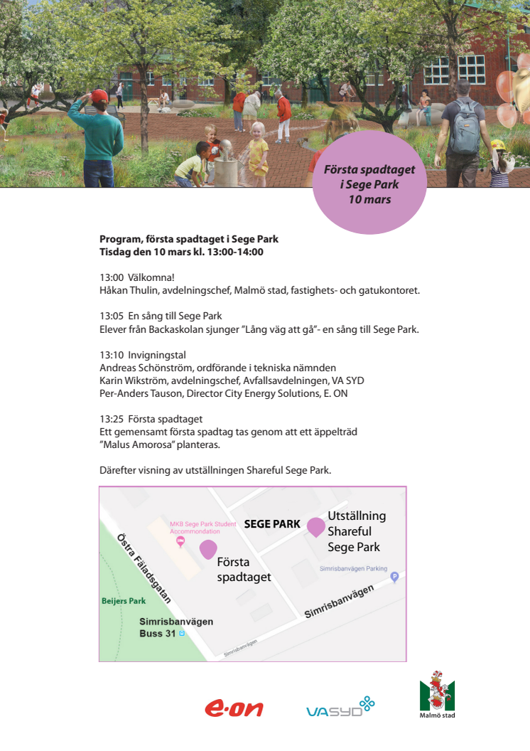 Program och karta - första spadtaget i Sege Park 10/3