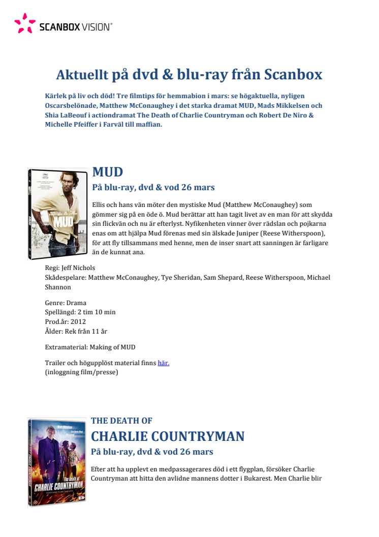 MUD, The Death of Charlie Countryman och Farväl till maffian - tre filmtips på blu-ray & dvd i mars