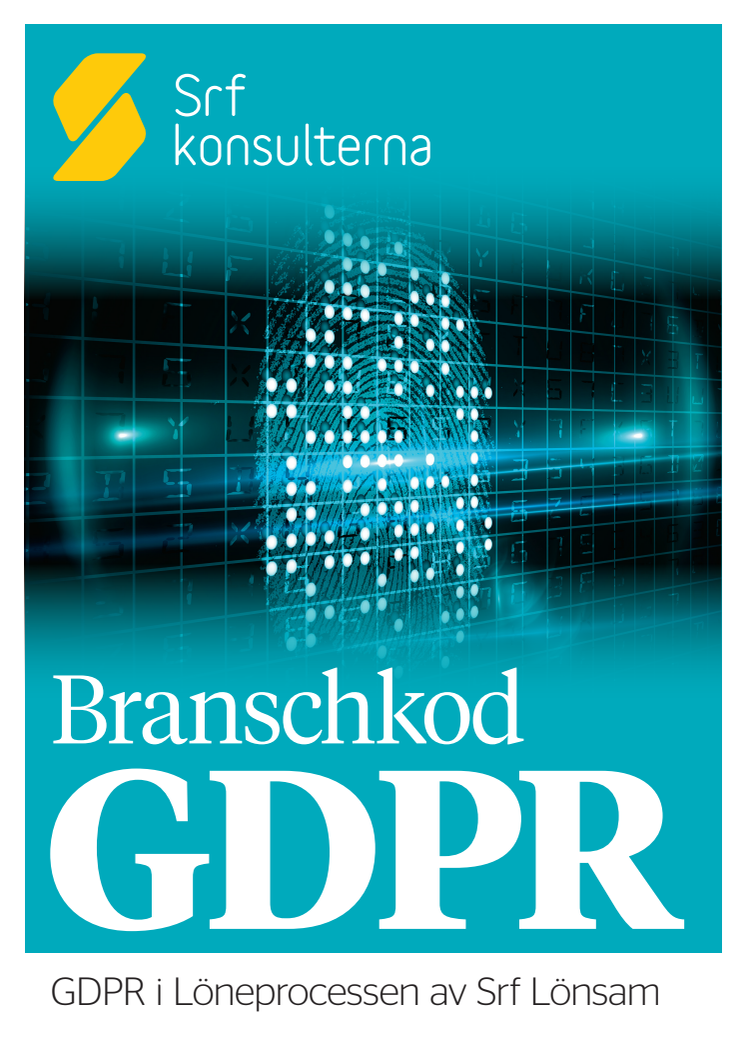 Branschkod GDPR – GDPR i Löneprocessen av Srf Lönsam