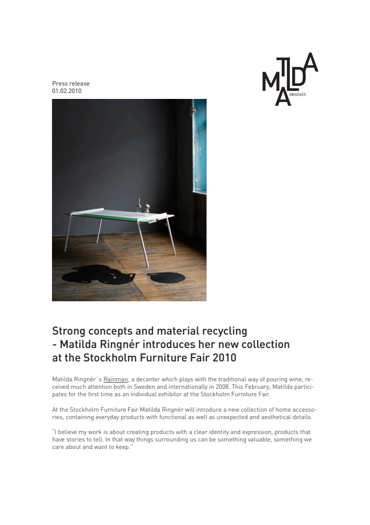 Strong concepts and material recycling  - Matilda Ringnér introduces her new collection  at the Stockholm Furniture Fair 2010 