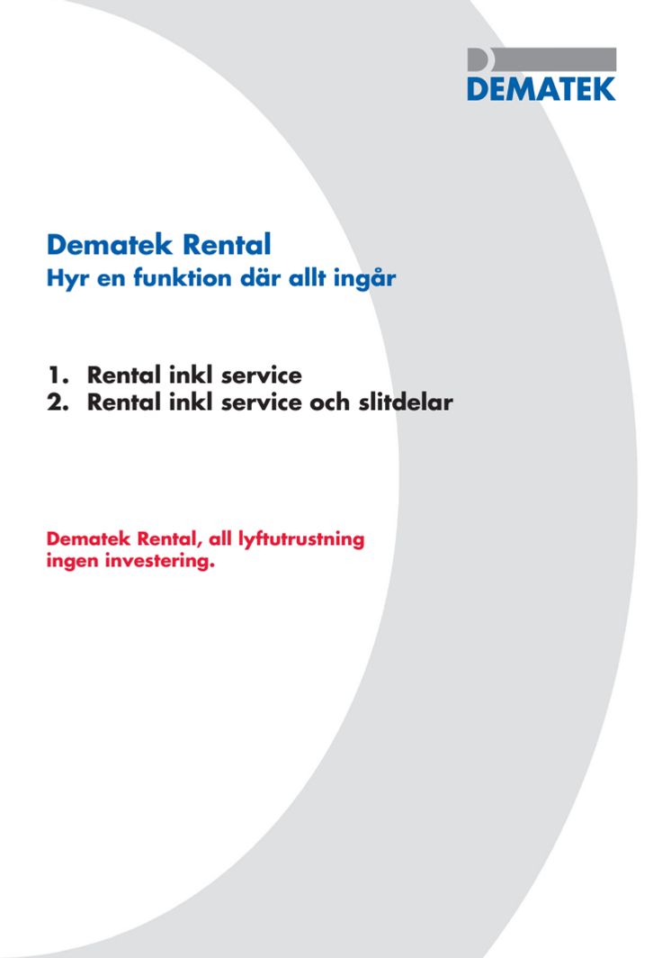 Nu introduceras Dematek Rental
