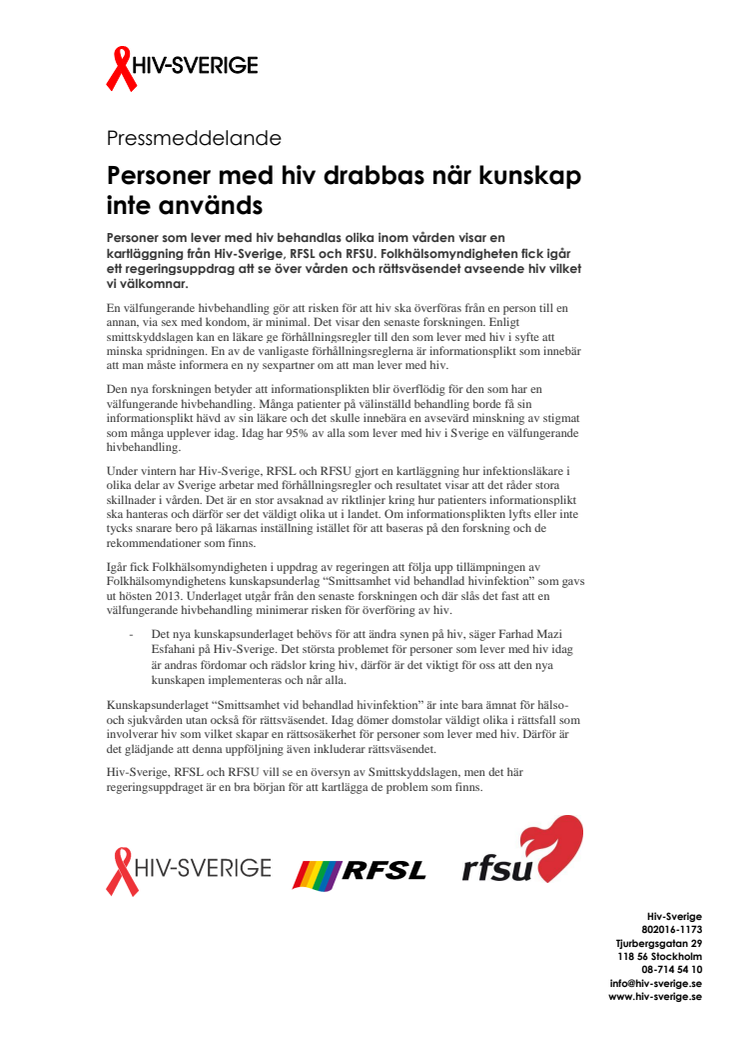 Personer med hiv drabbas när kunskap inte används