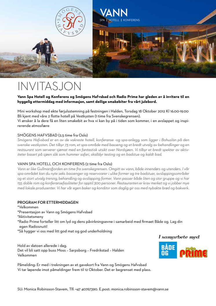 Invitasjon - miniworkshop på Haldens Festning med Smögens Hafvsbad, Vann Spa Hotell och Konferens och Radio Prime