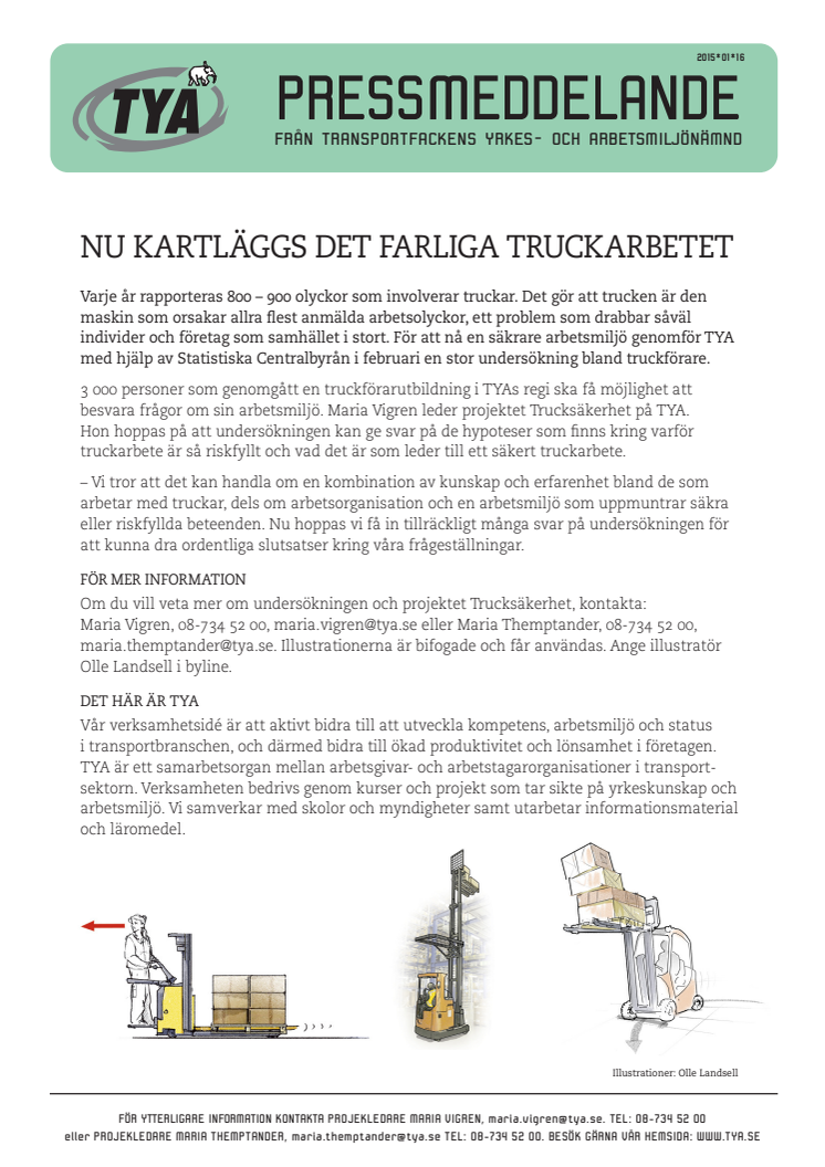 Nu kartläggs det farliga truckarbetet