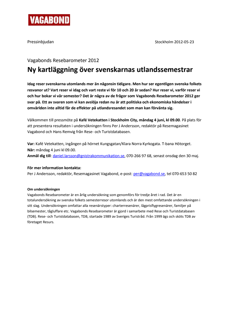 Pressinbjudan: Vagabonds Resebarometer 2012 - Ny kartläggning över svenskarnas utlandssemestrar 