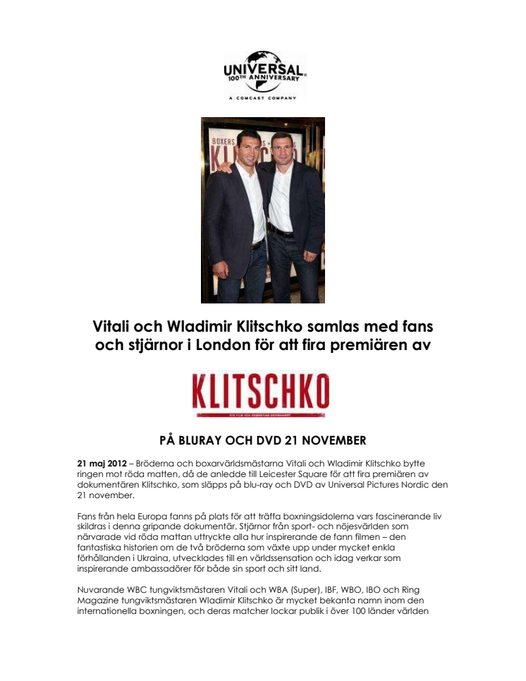 Vitali och Wladimir Klitschko samlas med fans och stjärnor i London för att fira premiären av KLITSCHKO