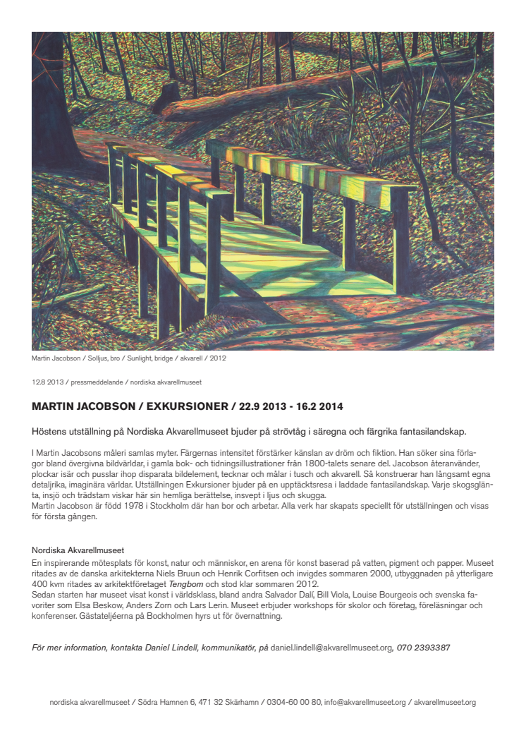 Stor utställning med Martin Jacobson på Nordiska Akvarellmuseet / 22.9 2013 - 16.2 2014