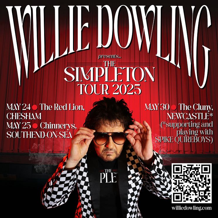 Willie Dowling UK show dates May 2025