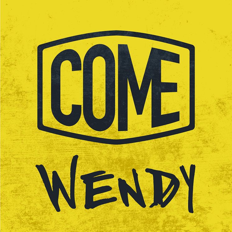 COME "Wendy"