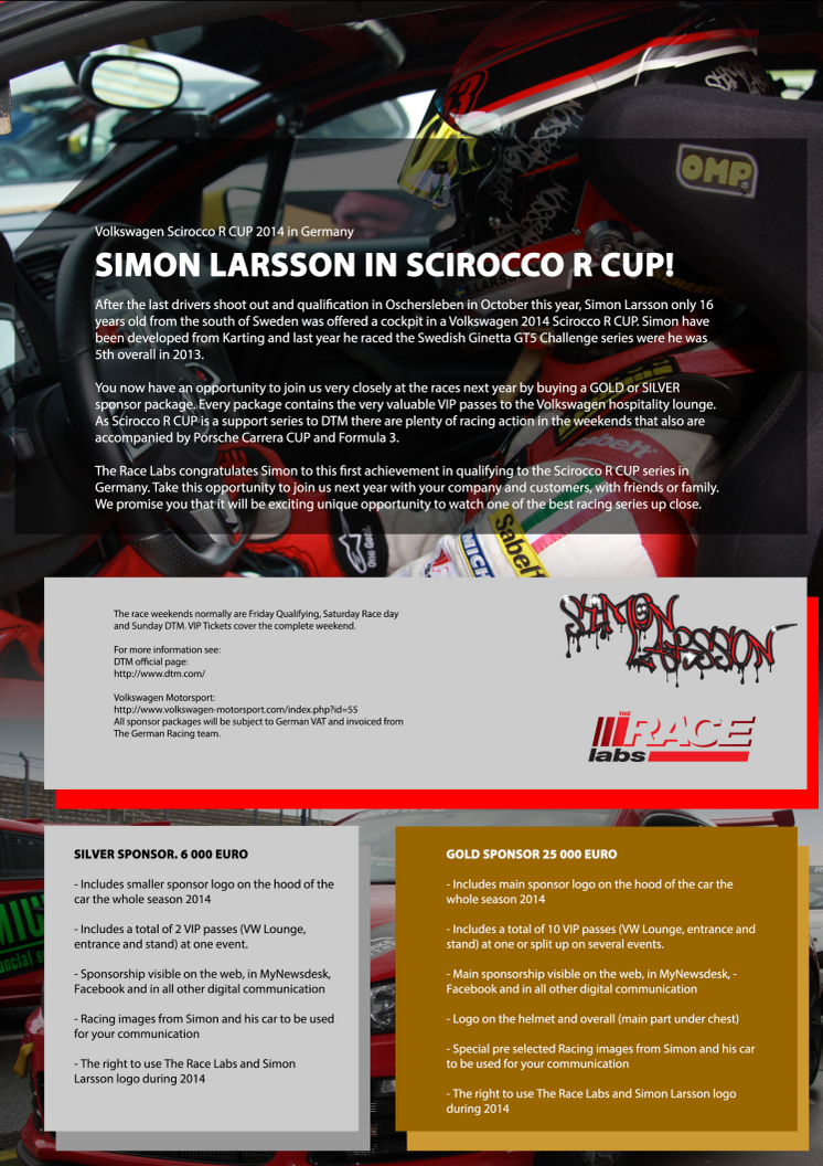 Sponsor Package for Volkswagen Scirccco R CUP in Germany Simon Larsson
