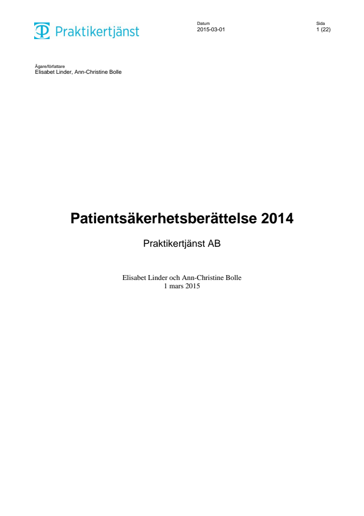 Patientsäkerhetsberättelsen för 2014 klar