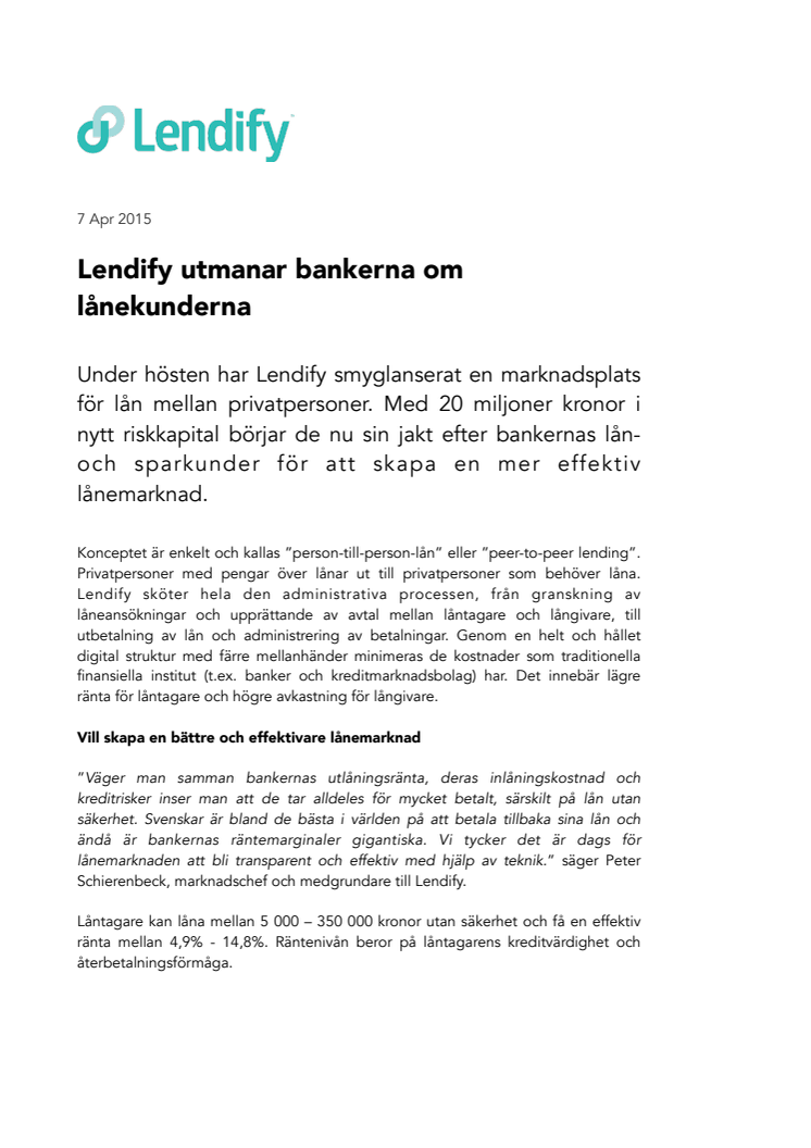 Lendify utmanar bankerna om lånekunderna