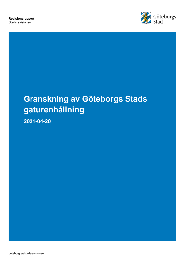 Rapport – Granskning av Göteborgs Stads gaturenhållning