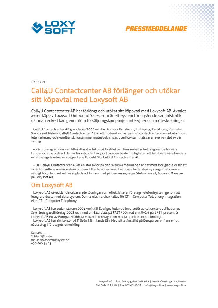 Call4U Contactcenter AB förlänger och utökar sitt köpavtal med Loxysoft AB