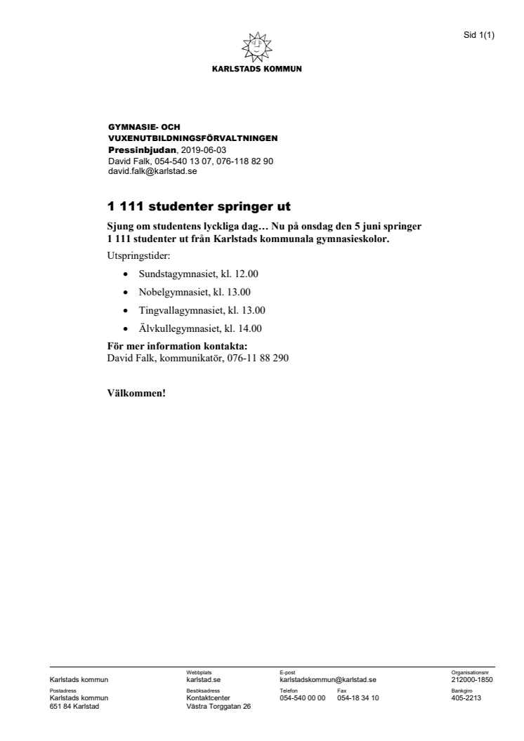 Pressinbjudan: 1 111 studenter springer ut