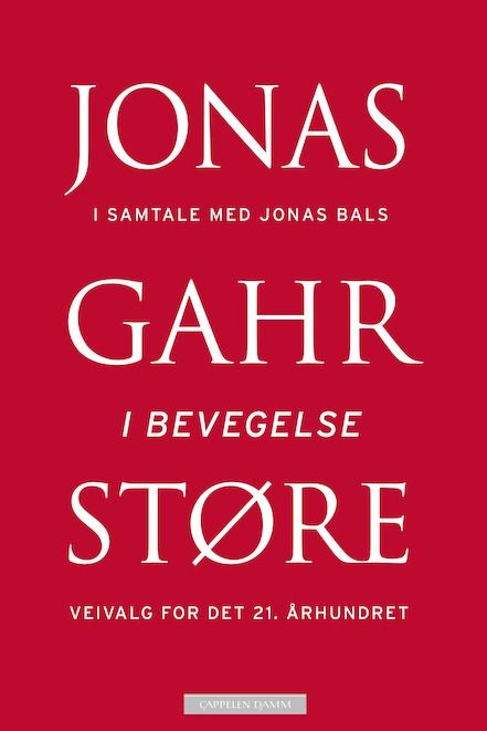 Omslag Jonas Gahr Støre "I bevegelse"