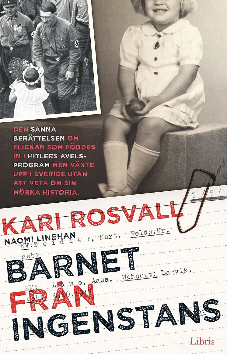 Omslagsbild: Barnet från ingenstans (Kari Rosvall och Naomi Linehan)