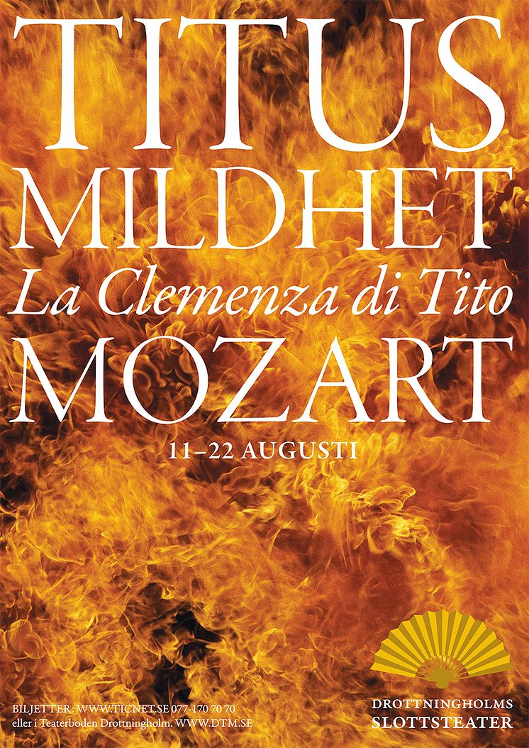 Operan Titus mildhet, La Clemenza di Tito, av Mozart, har premiär 11 augusti 2013