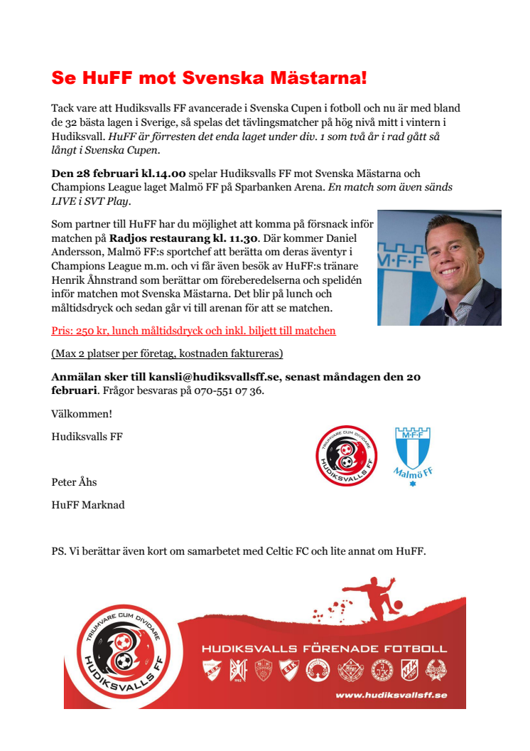 Inbjudan till sponsorlunch på Radjos före cupmötet mellan HuFF & Svenska Mästarna, Malmö FF