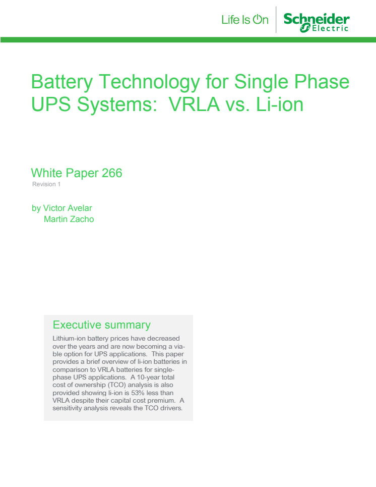 Battery Technology for Single Phase UPS Systems: VRLA vs. Li-ion White Paper